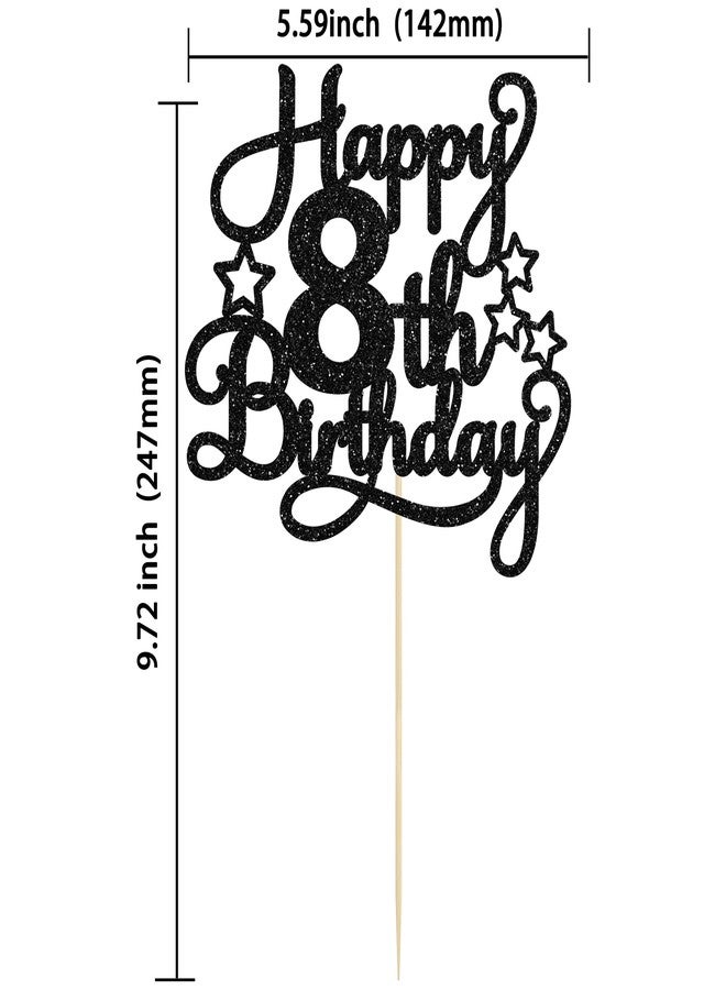 Ephlyn 1 Pack Happy 8th Birthday Cake Topper Black Glitter 8th Birthday Cheers to 8 Years Old Birthday Cake Pick for Celebrating 8th Birthday Anniversary Party Cake Decorations Supplies - Image 2